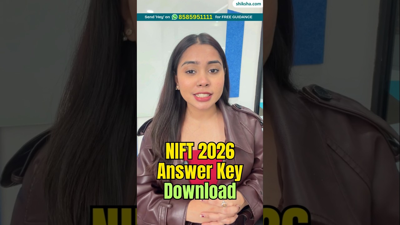 NIFT 2026 Provisional Answer Key OUT | Download PDF, Raise Objection ₹200 | Stage 1 Update