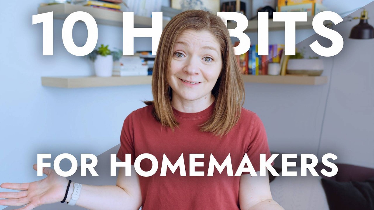 10 Habits for Homemakers to start in 2025