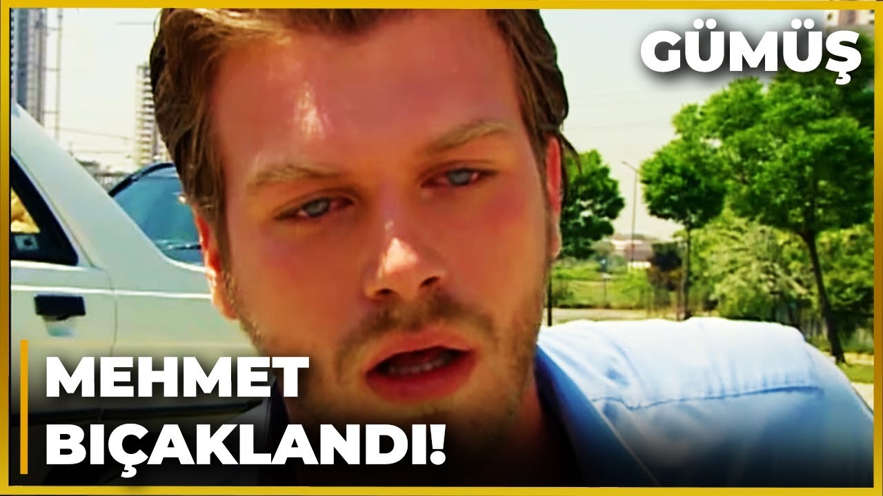 Mehmet BIÇAKLANDI! | Gümüş 97. Bölüm