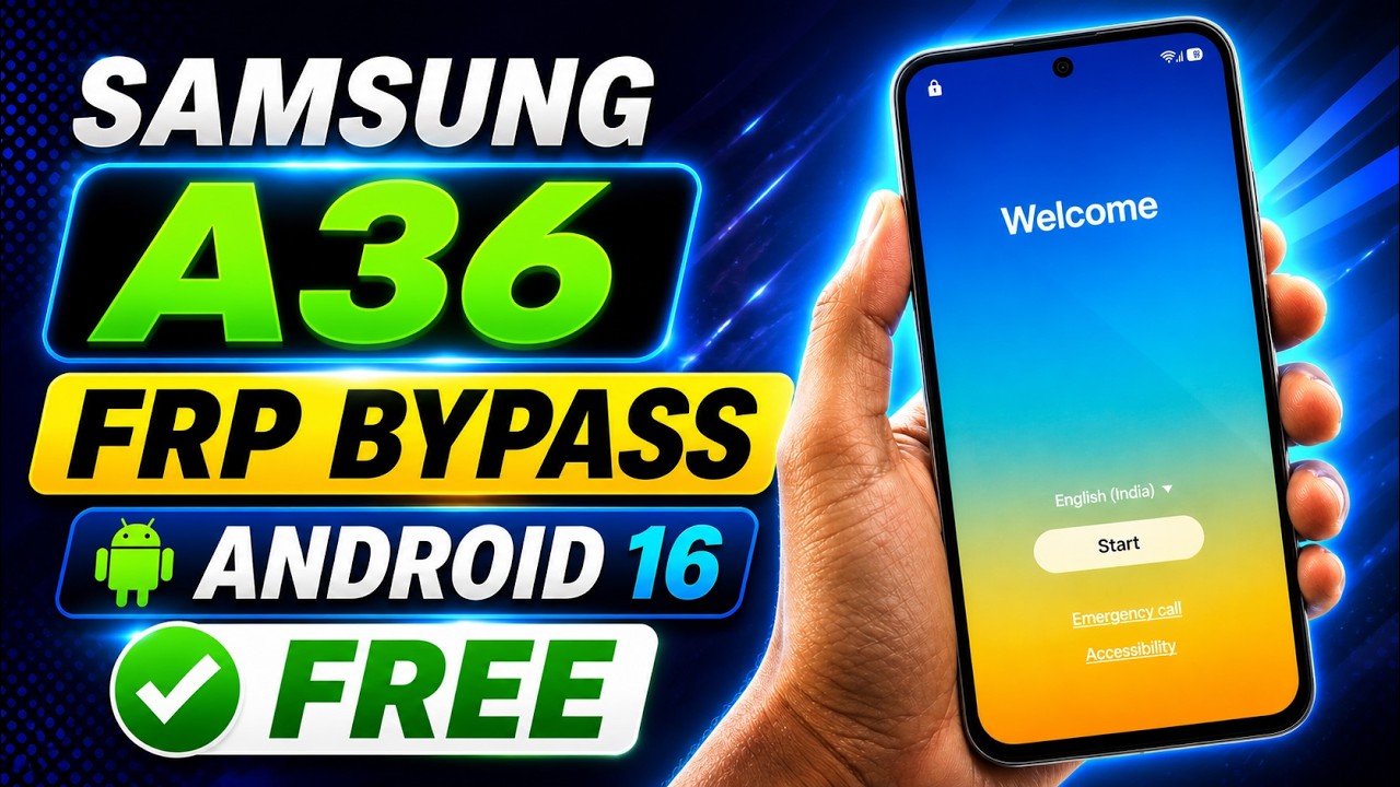 Samsung A36 FRP Unlock 2026 Android 16 | Samsung A36 Google Account Unlock Android 16 | FRP 2026