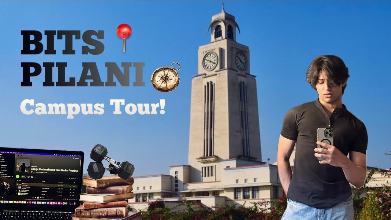 Bits pilani campus tour