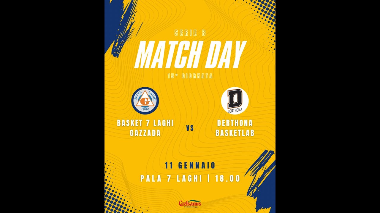 COELSANUS 7 LAGHI GAZZADA VS DERTHONA BASKETBALL LAB