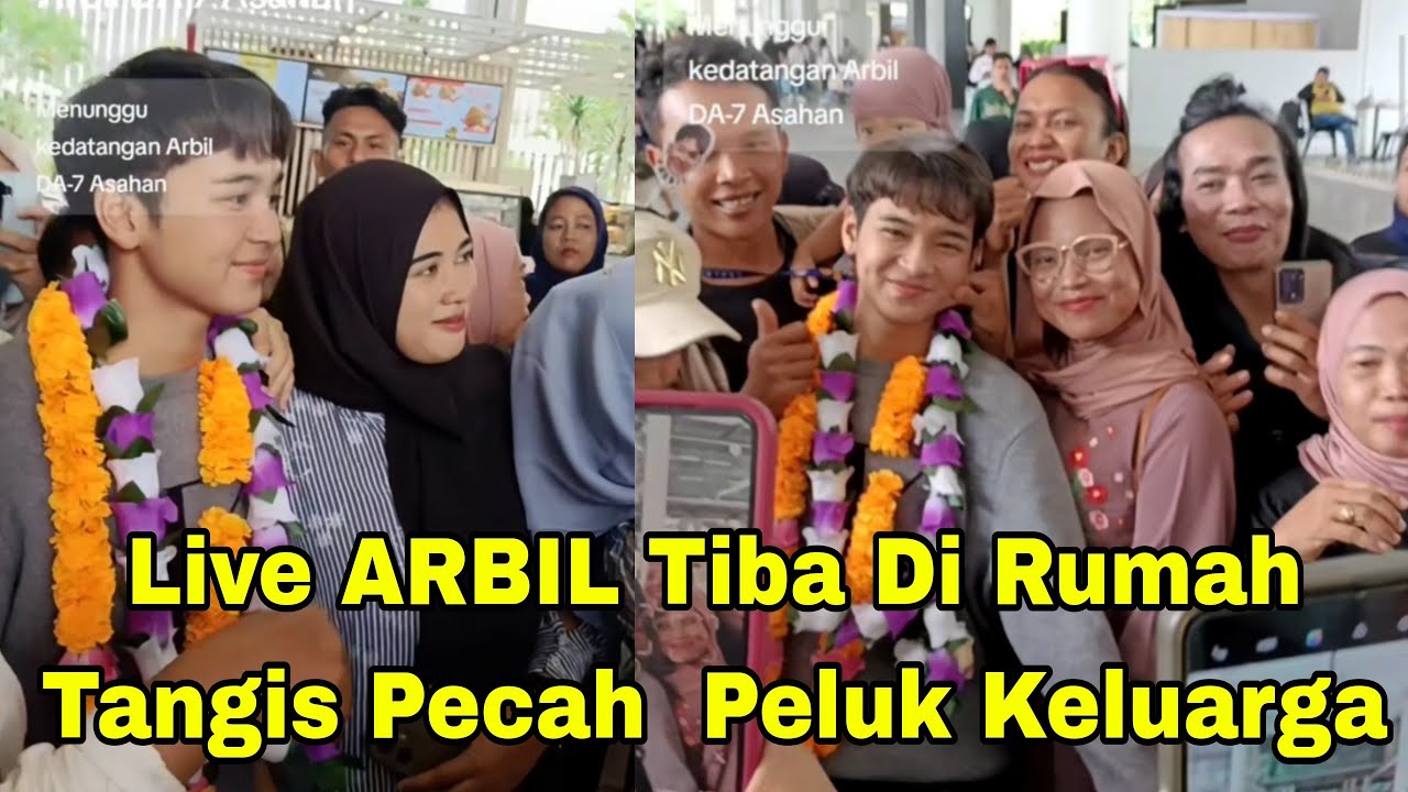 TANGIS PECAH ARBIL TIBA DI BANDARA PELUK KELUARGA BESAR ARBILION