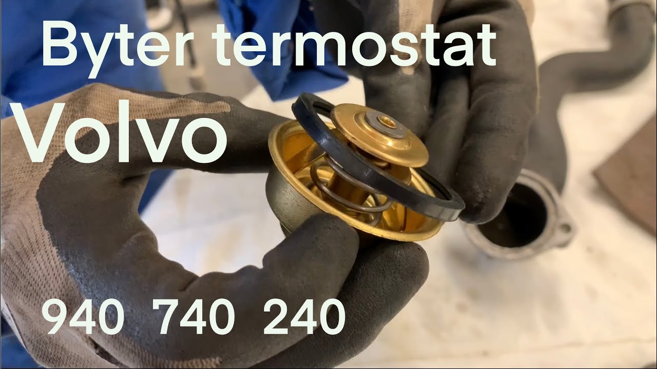 Byter termostat Volvo 940