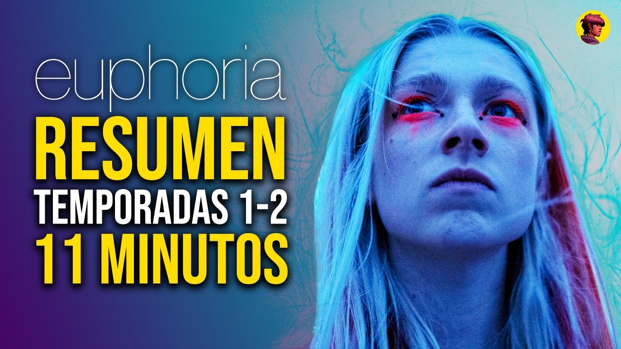 EUPHORIA | RESUMEN COMPLETO: Temporadas 1-2 (Y Episodios Especiales)