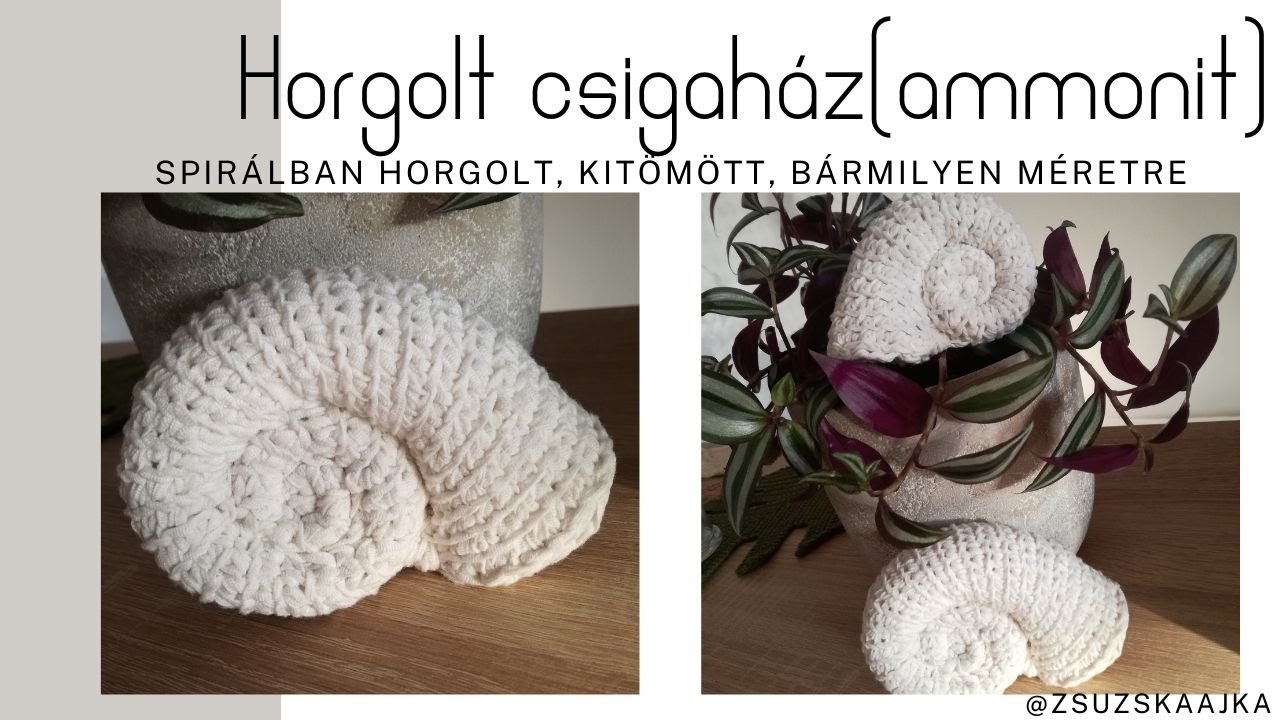 Horgolt csigaház - Crochet ammonite sea shell