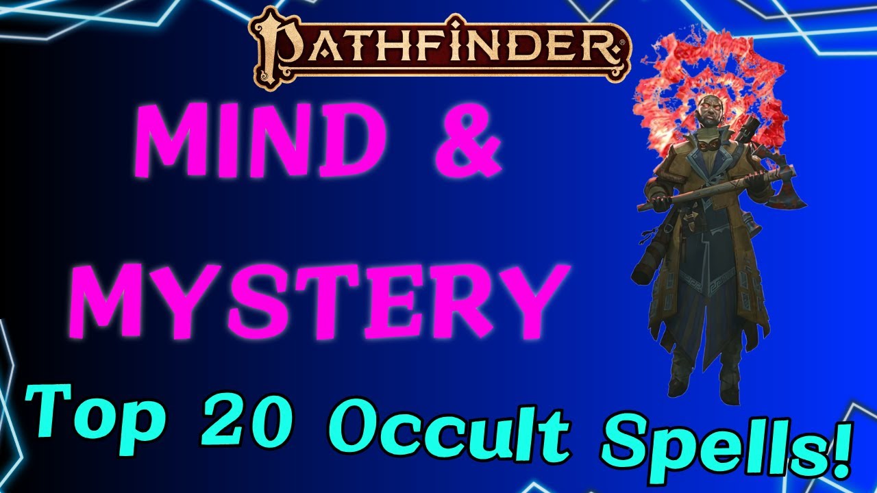 Top 20 Rank 1 Occult Spells for Pathfinder 2e!