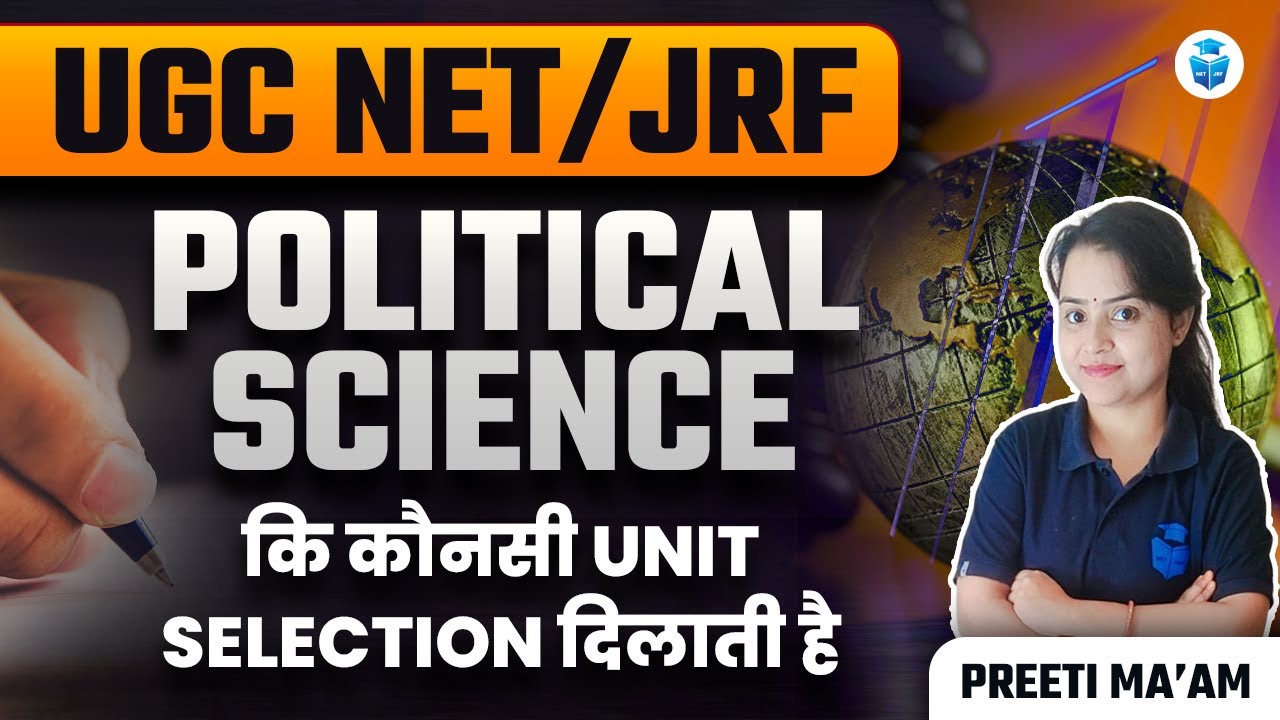 UGC NET/JRF 2024 Paper 2 Political Science Unit Wise Preparation Strategy by Preeti Mam | JRFAdda