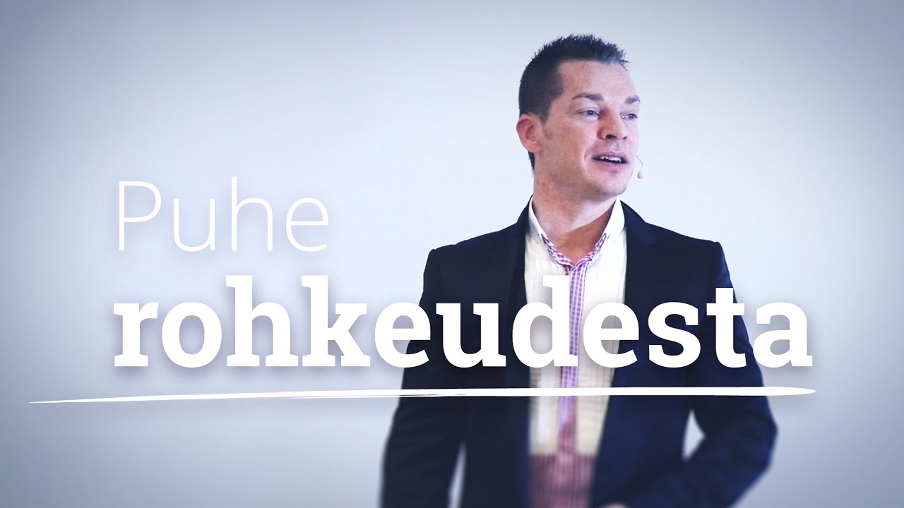 Jaakko Alasaarela - Puhe rohkeudesta