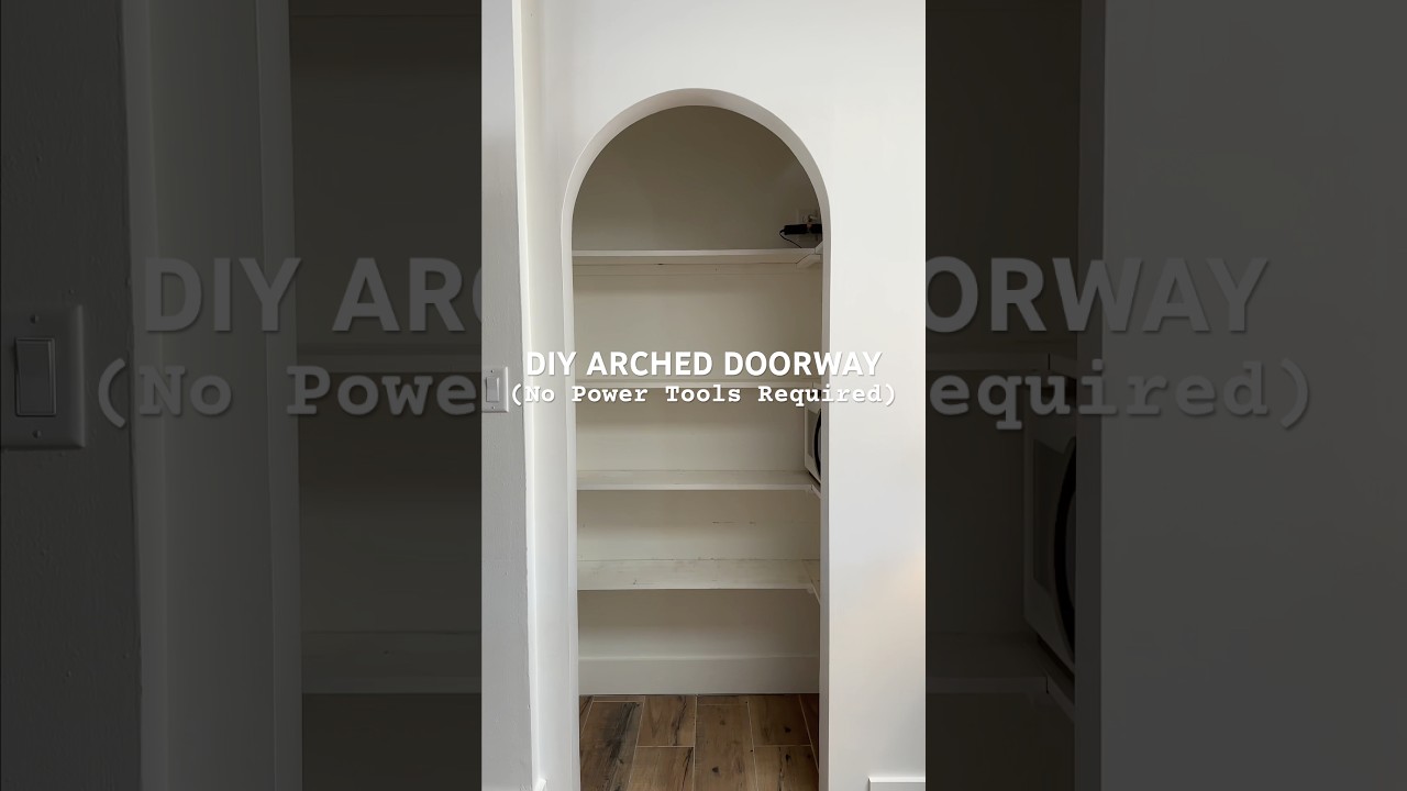 I Built an Arched Doorway Without Power Tools 