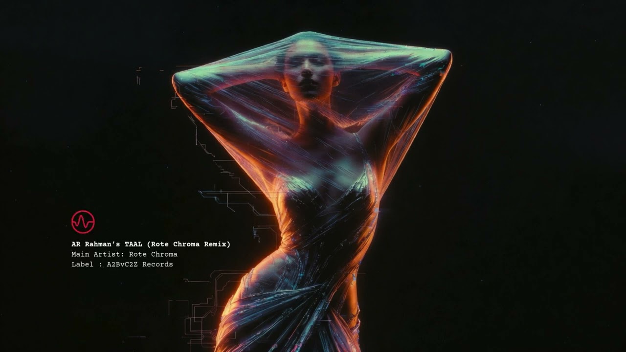A.R. Rahman - Taal (Rote Chroma Remix) | Techno | Electronic 2026 #BollywoodElectronic #DeepTechno
