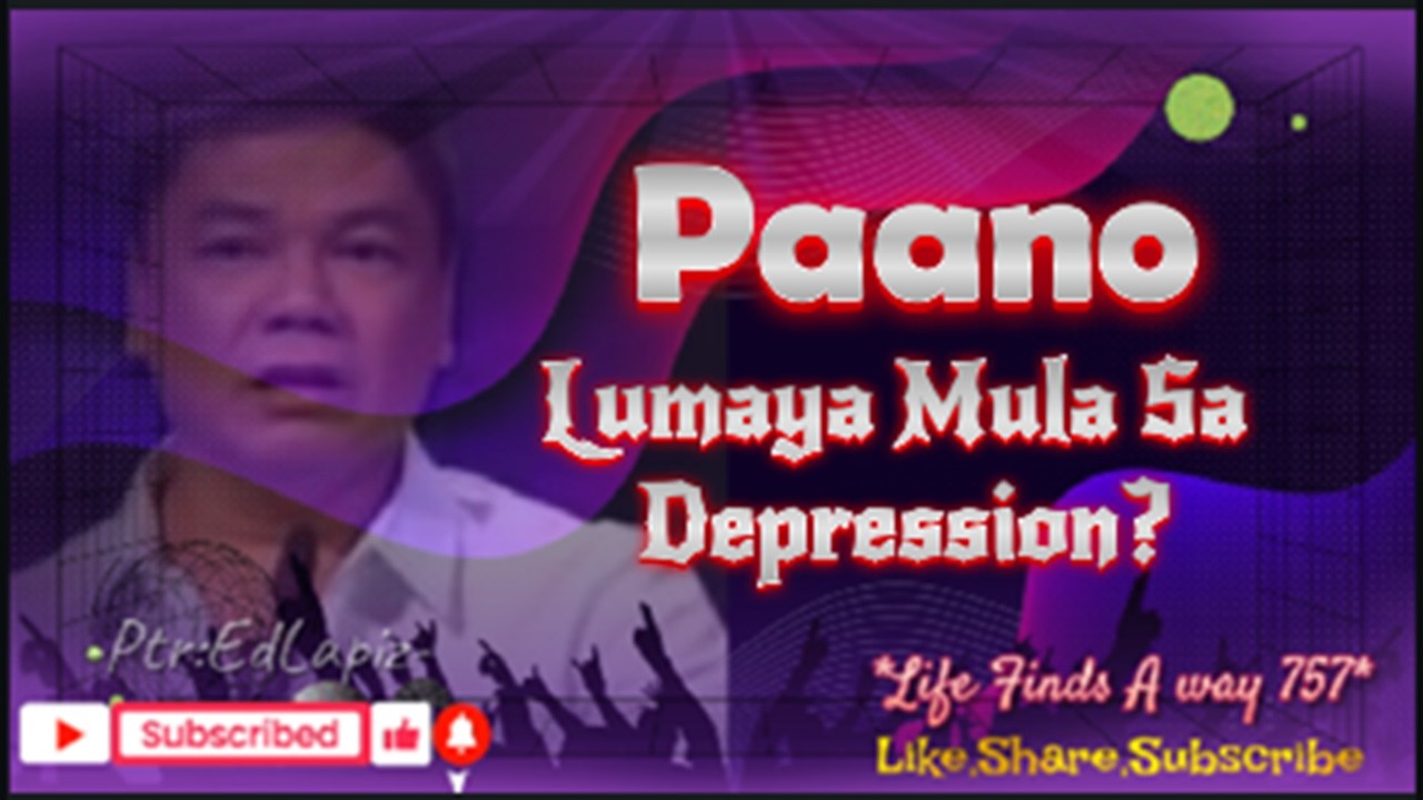 PAANO LUMAYA MULA SA DEPRESSION?