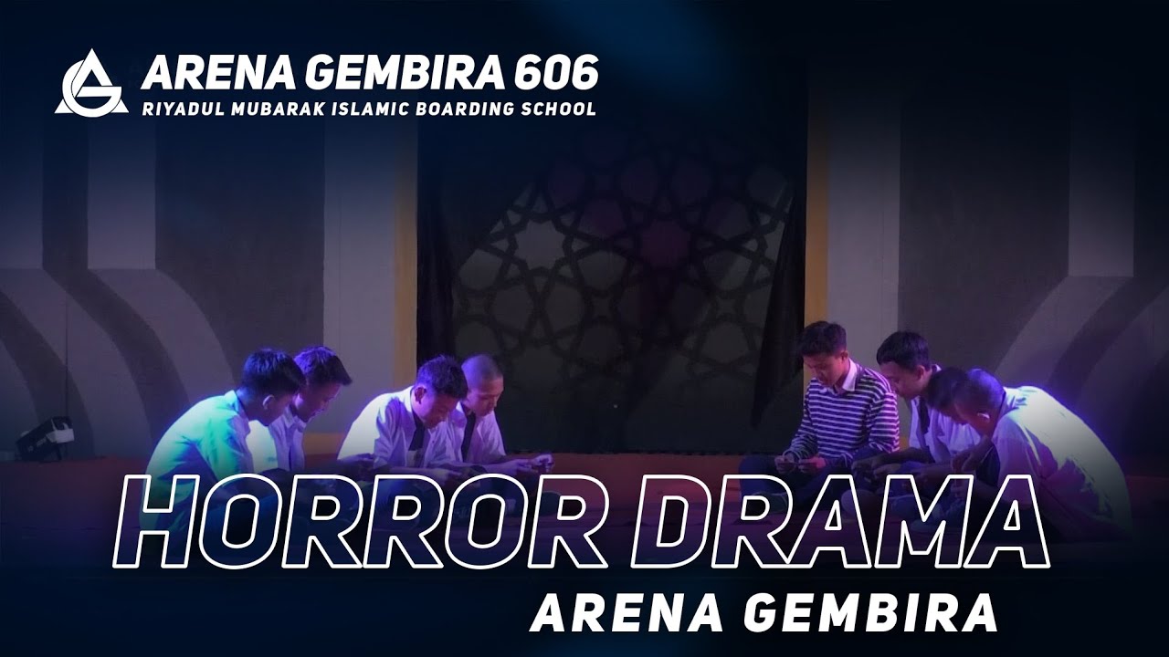 DRAMA HOROR || Arena Gembira 606