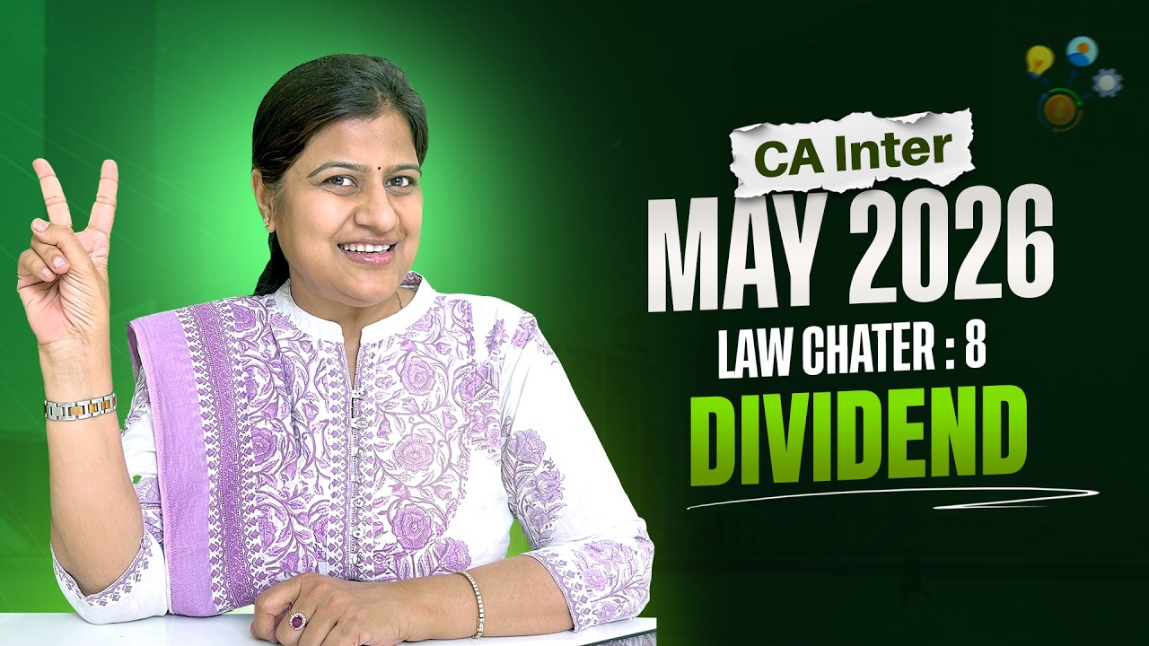Ch-8 Dividend | Best Law Revision Series | CA Inter Jan'25 | By CA Rachna Parakh Dubey