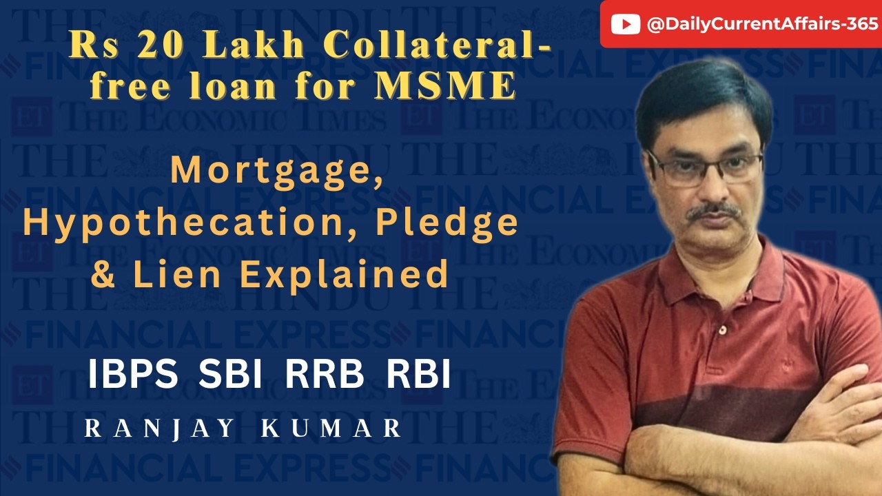 RBI MSME Loan Guidelines 2026: ₹20 Lakh Collateral-Free Loans & Banking Terms by Ranjay Kumar