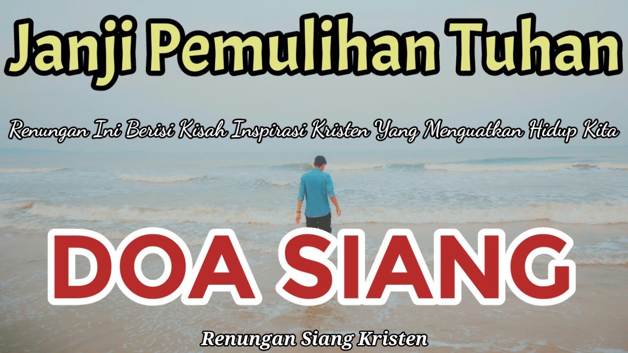 Renungan Siang Kristen - Doa Siang - Suara Injil - Pohon Kehidupan Terbaru - Renungan Siang Katolik