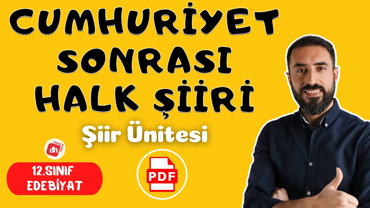 Cumhuriyet Sonrası Halk Şiiri 📌/ 12.Sınıf Edebiyat Şiir Ünitesi / Deniz Hoca +PDF📘📕