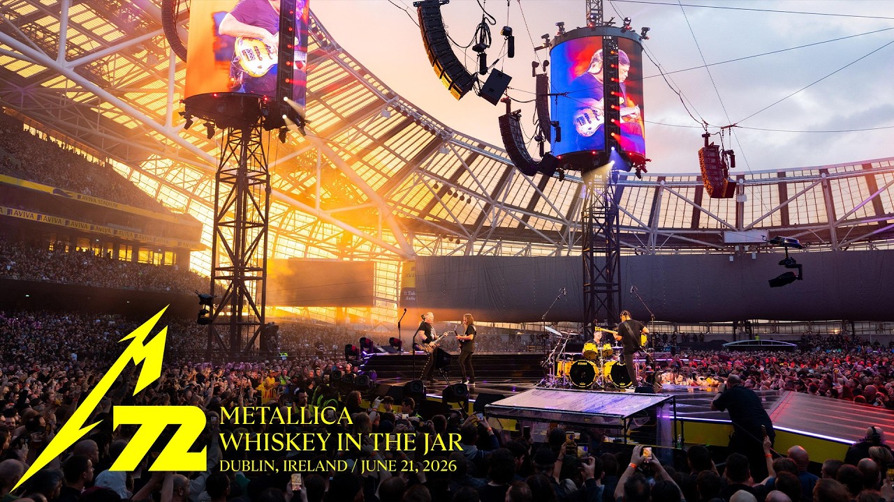 Metallica: Whiskey in the Jar (Live in Dublin, Ireland - June 21, 2026)