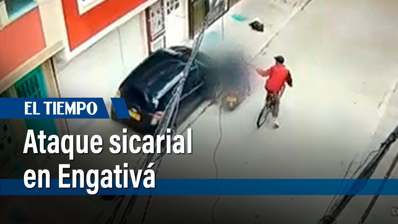 Ataque sicarial en Engativ&aacute; | El Tiempo
