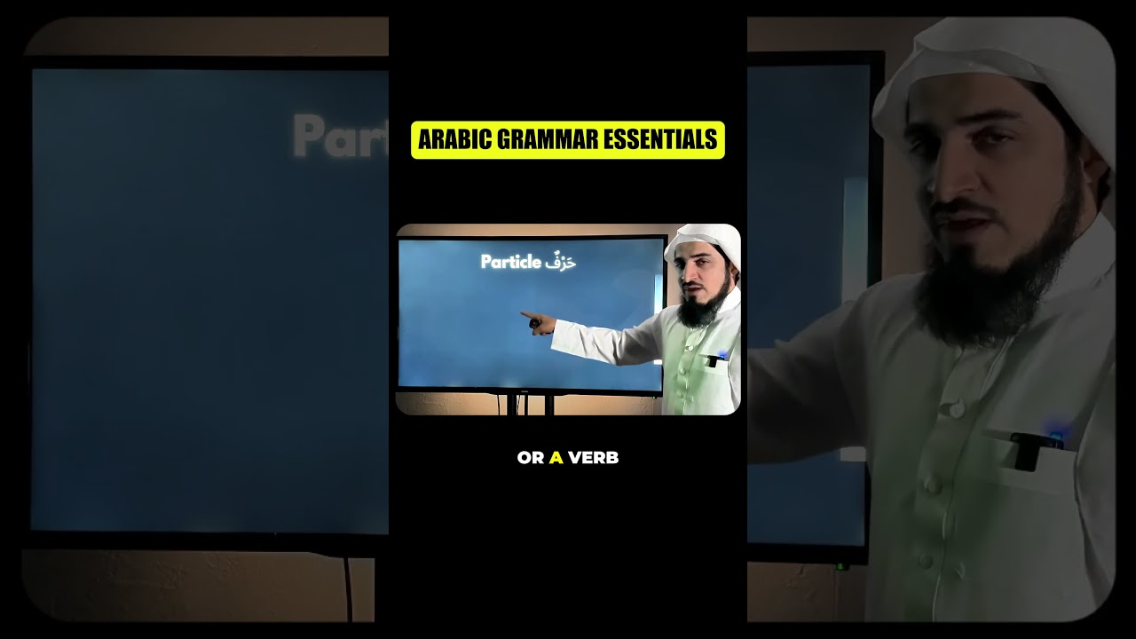 Nouns, Verbs & Particles In Arabic 📖✨ | Adnaan Menk