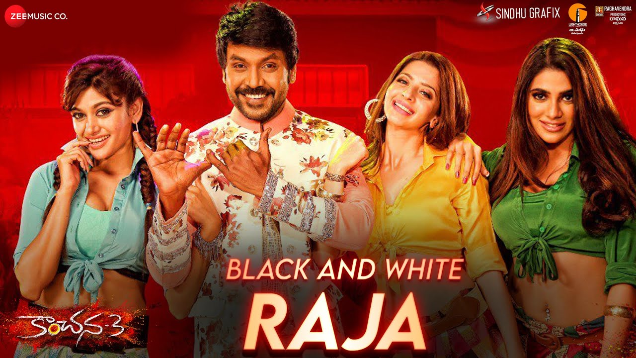 Black And White Raja - Kanchana 3 | Raghava Lawrence, Oviya & Vedhika |  Rahul Sipligunj & Sahithi