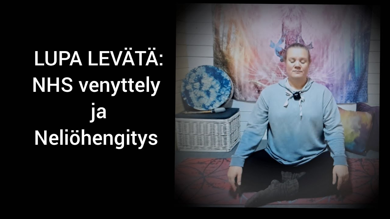 Lupa levätä: Niska-hartia-selkä venyttely& neliöhengitys