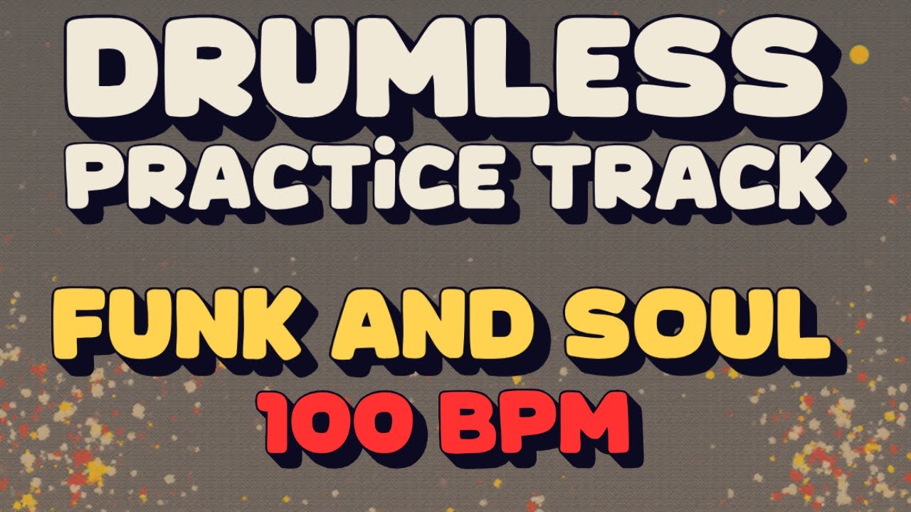 Funk Soul Groove (100 BPM) 🥁 Drumless Backing Track