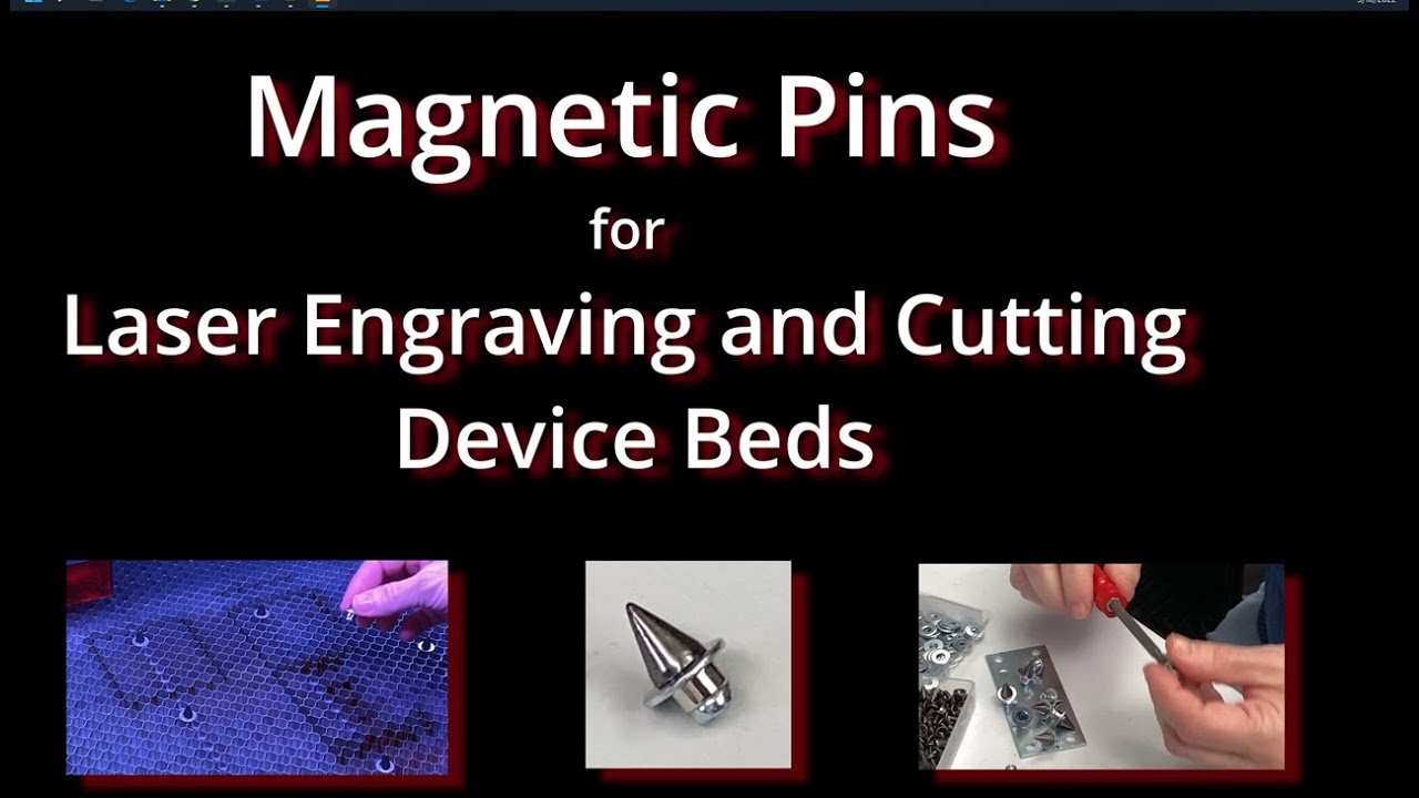 Magnetic Pins for Laser Engraving and Cutting Device Beds