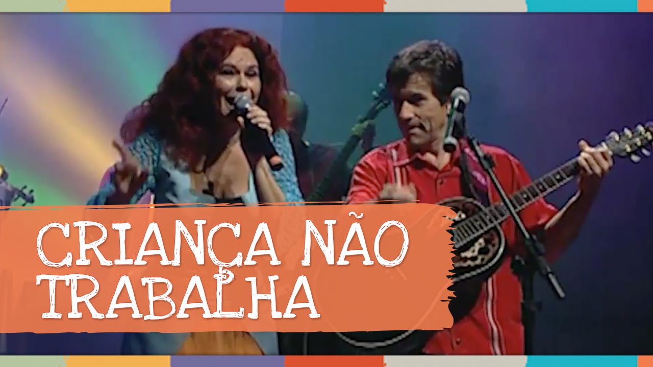 Palavra Cantada | Criança Não Trabalha