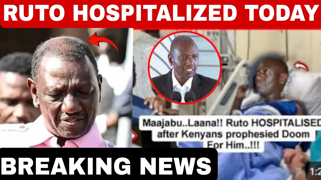 Happening now! PRESIDENT WILLIAM RUTO HOSPITALIZED AFTER THIS~KENYANS REACT AS THEY PRAY FOR HIM NOW