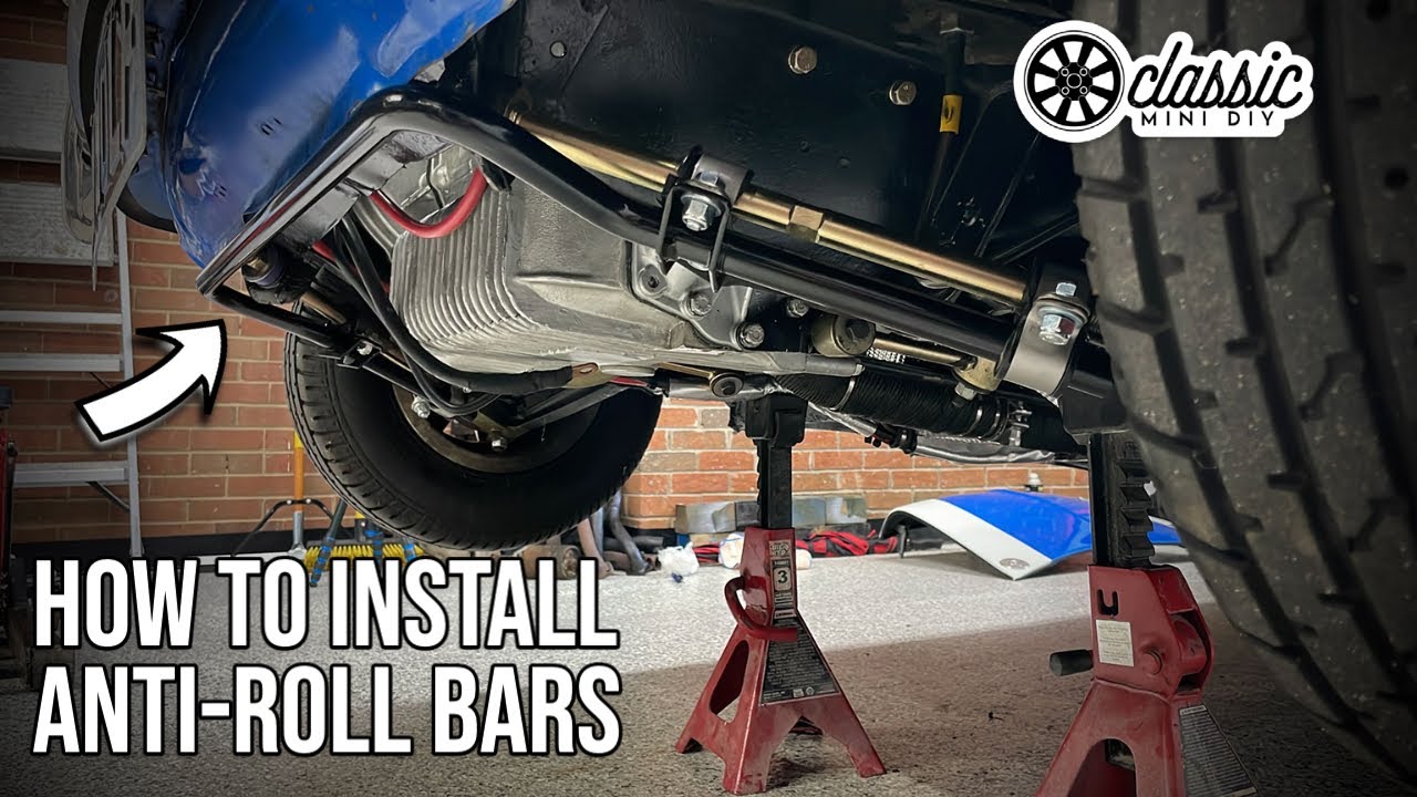 Installing Front and Rear Anti-Roll Bars - Classic Mini
