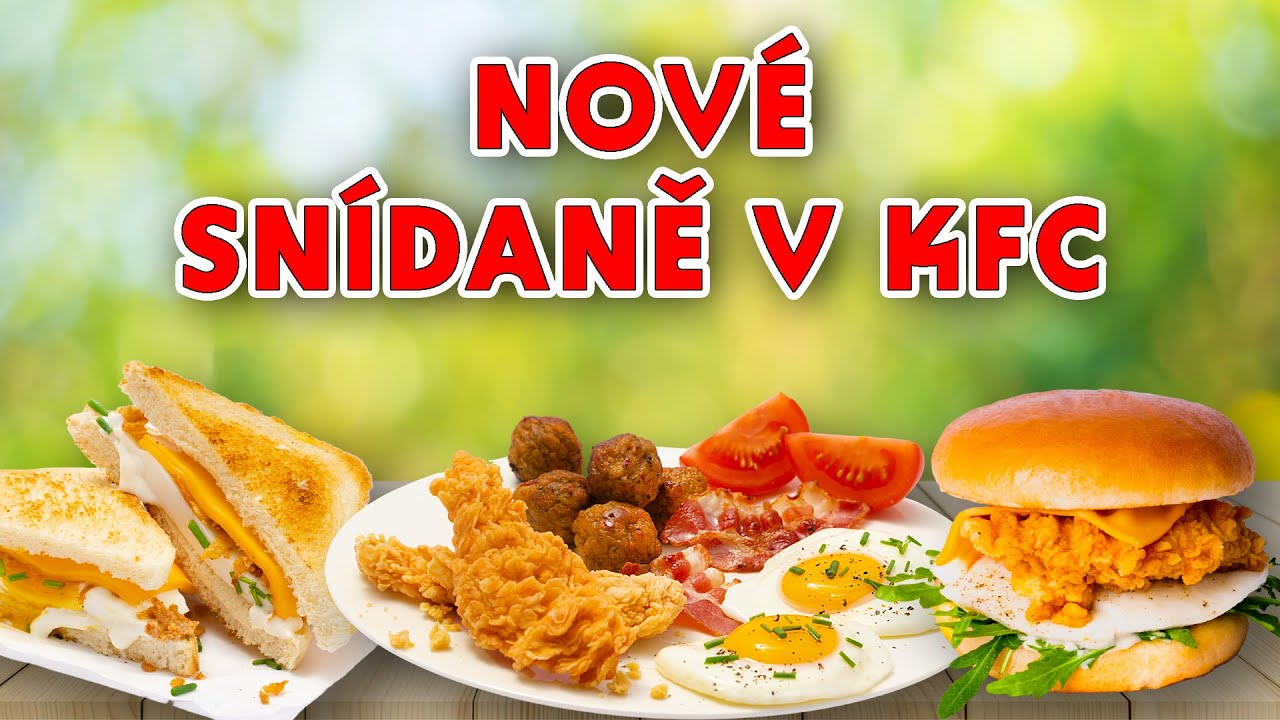 Snídaně v KFC - Jak chutná nová nabídka?