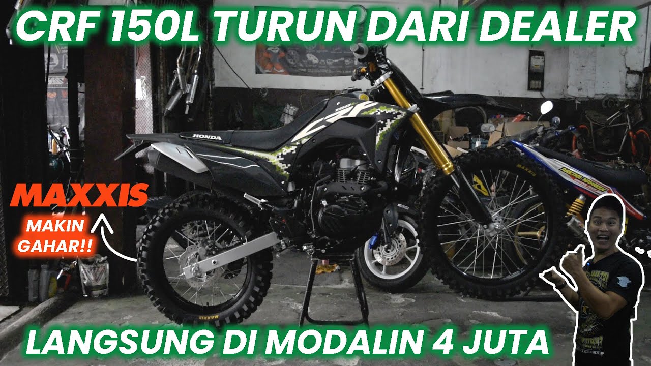 Modifikasi Pahe 4jt  CRF 150L GALER (GAs jaLur aER) Stang Fatbar + Spakbor crf250 + Ban Maxxis Gahar