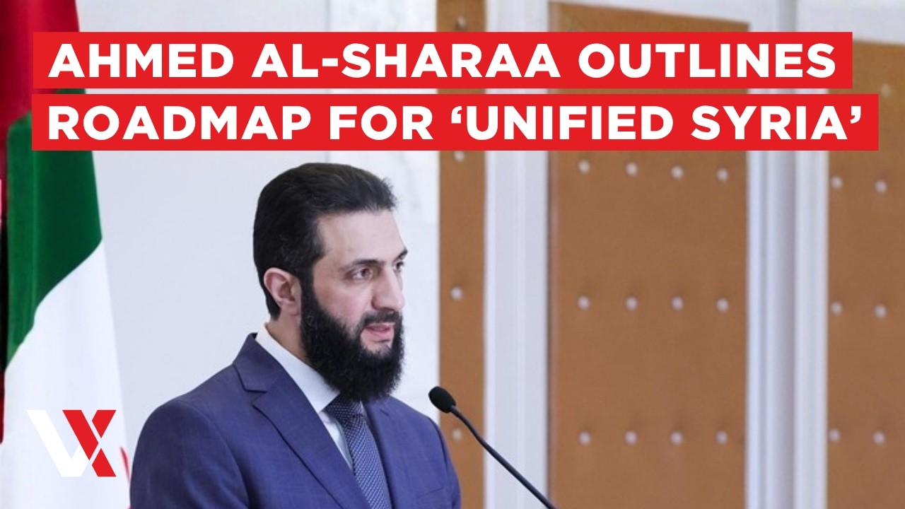 LIVE | Syria&rsquo;s President Ahmed al Sharaa Outlines Vision for the Country | VERTEX