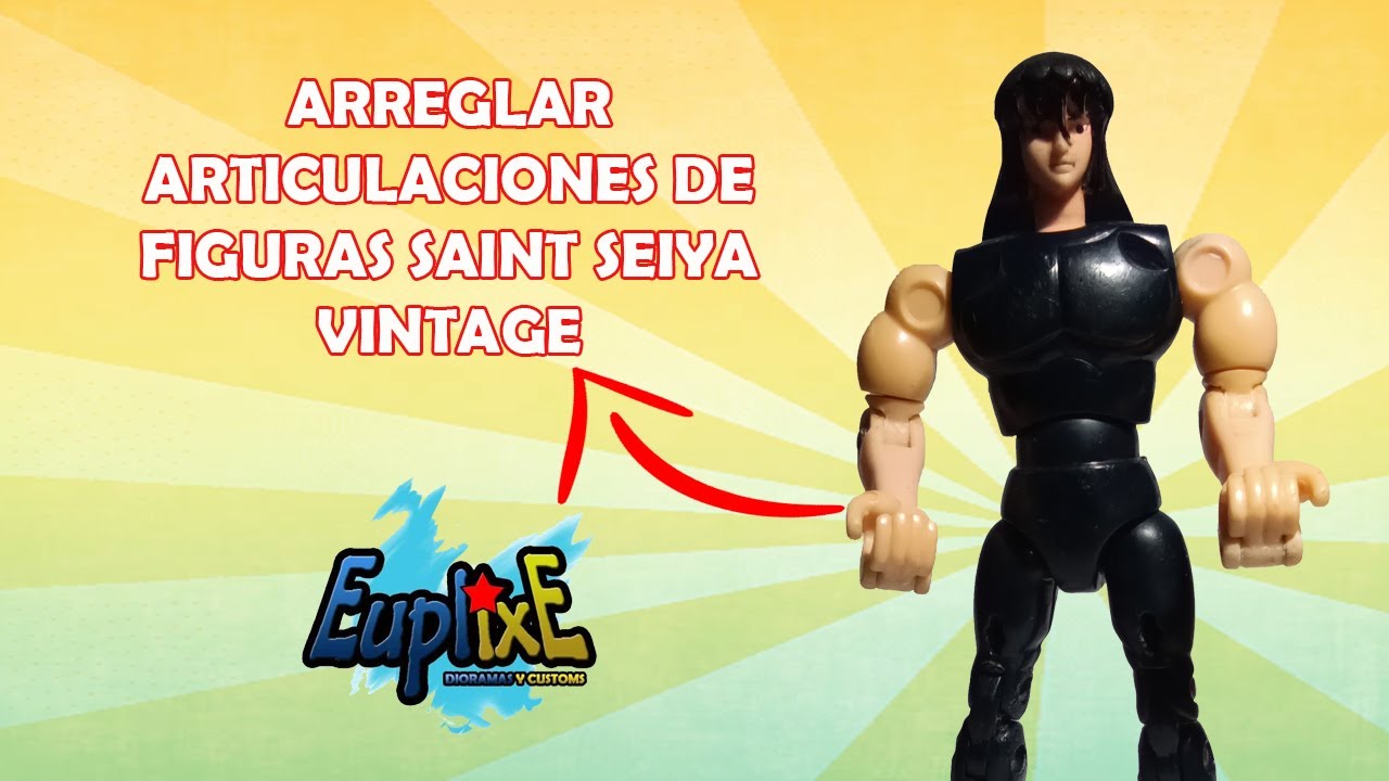 Arreglando articulaciones figura saint seiya vintage