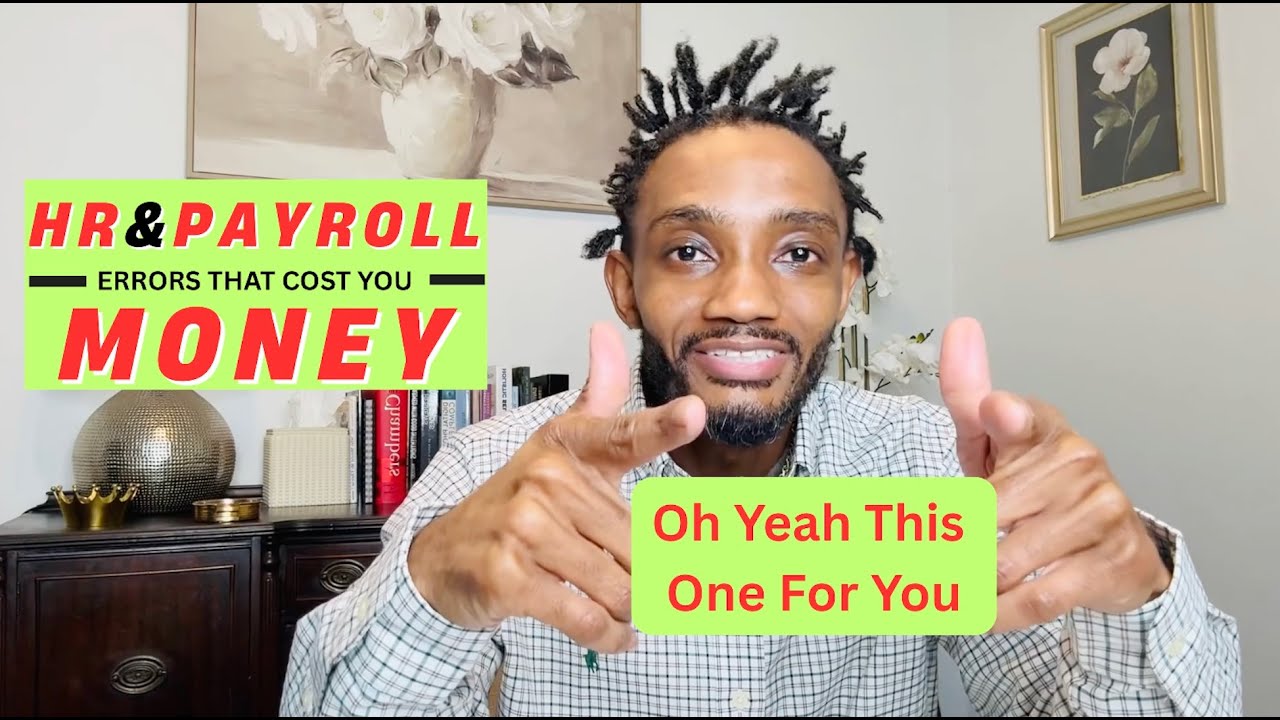 HR & Payroll Errors That Cost You Money