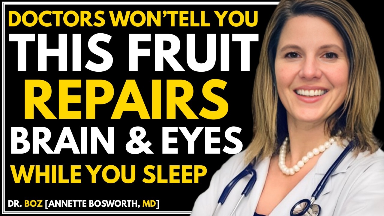 Seniors Eat These Fruits Before Bed to Improve Eyes and Memory Overnight! | Dr. Boz