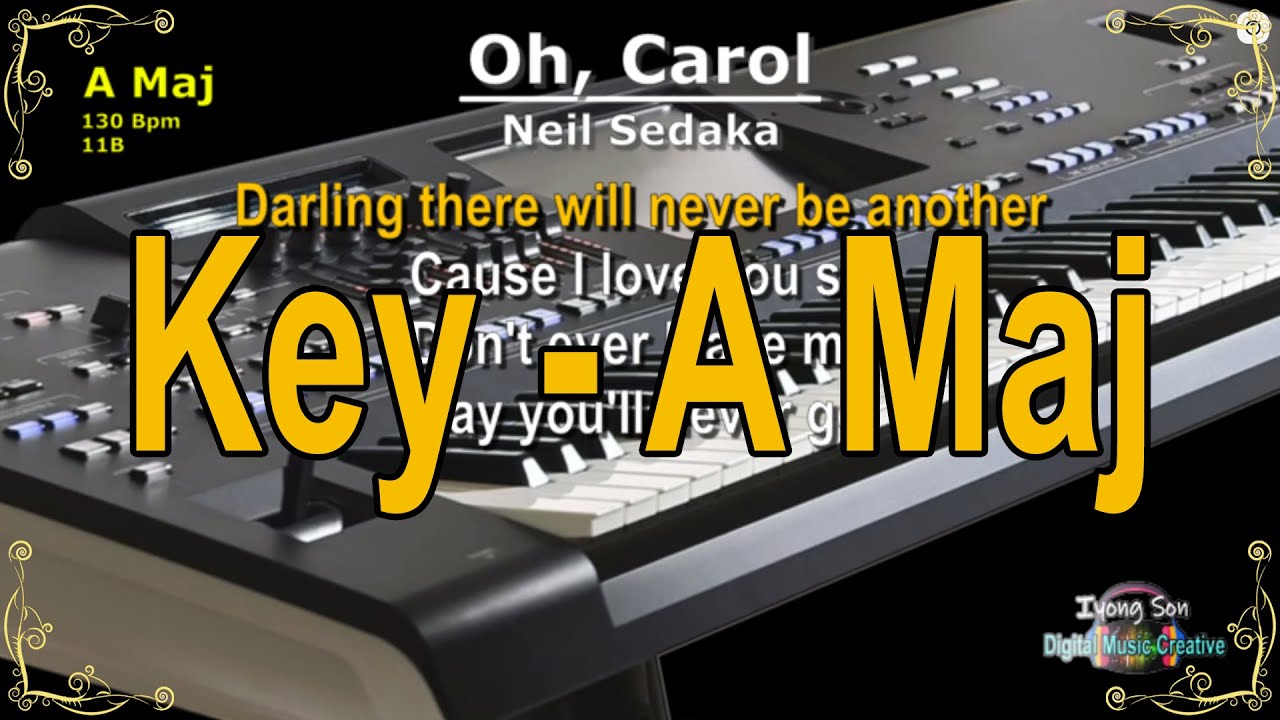 Oh Carol - Karaoke   A Major