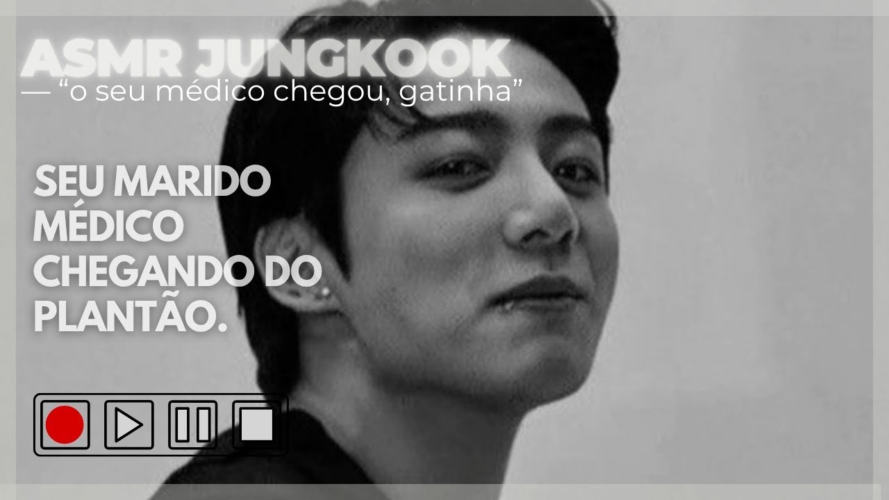 marido médico chega do plantão•a s m r•Jungkook.