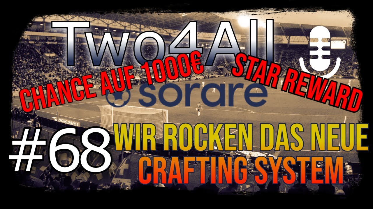 #68 - Chance auf 1000€ & Star Reward  & T2+ Rare Craft