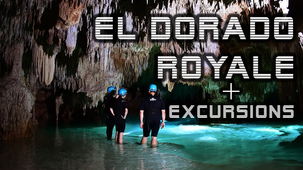 El Dorado Royale, Riviera Maya + excursions