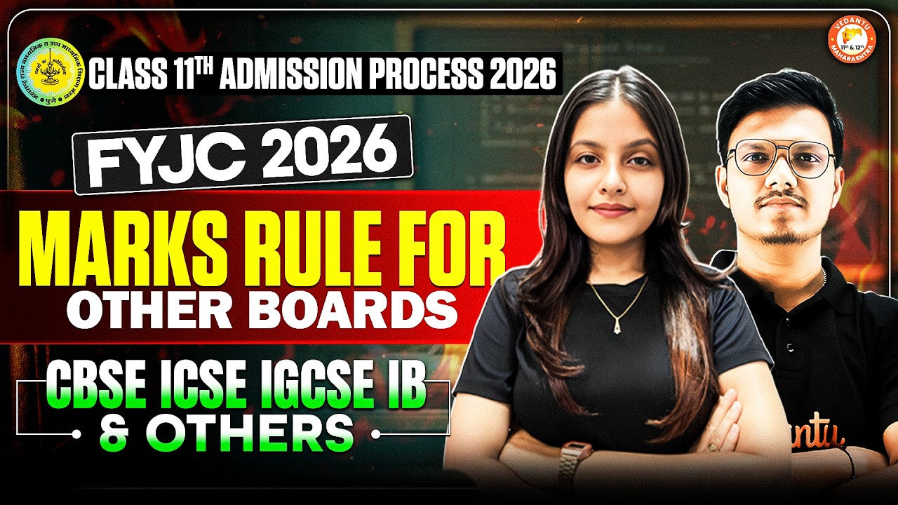11th FYJC Admission 2026 - Marks Rules For Others Boards CBSE, ICSE, IGCSE, IB & Others  | Radha Mam