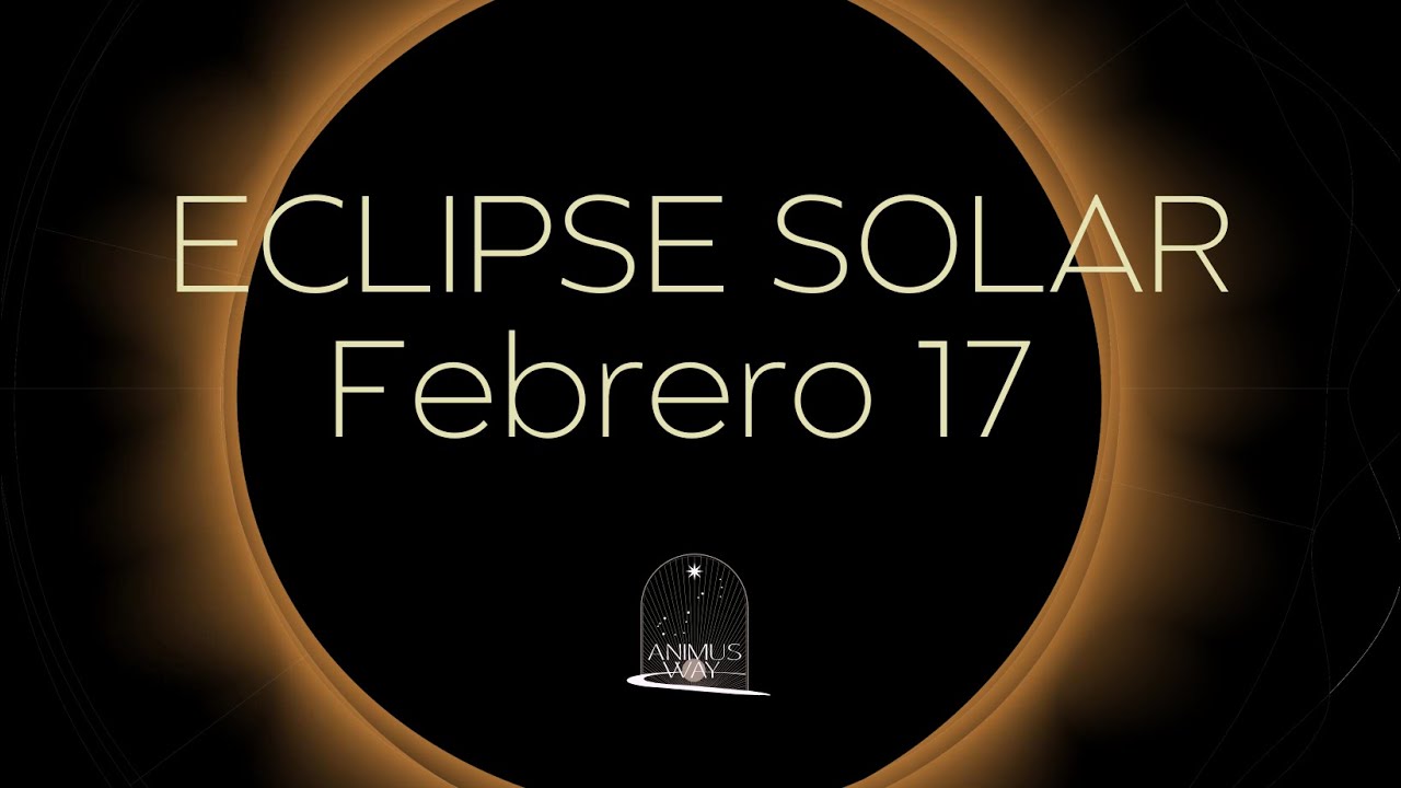 ECLIPSE SOLAR EN ACUARIO - PARA CADA SIGNO DE SOL O ASCENDENTE