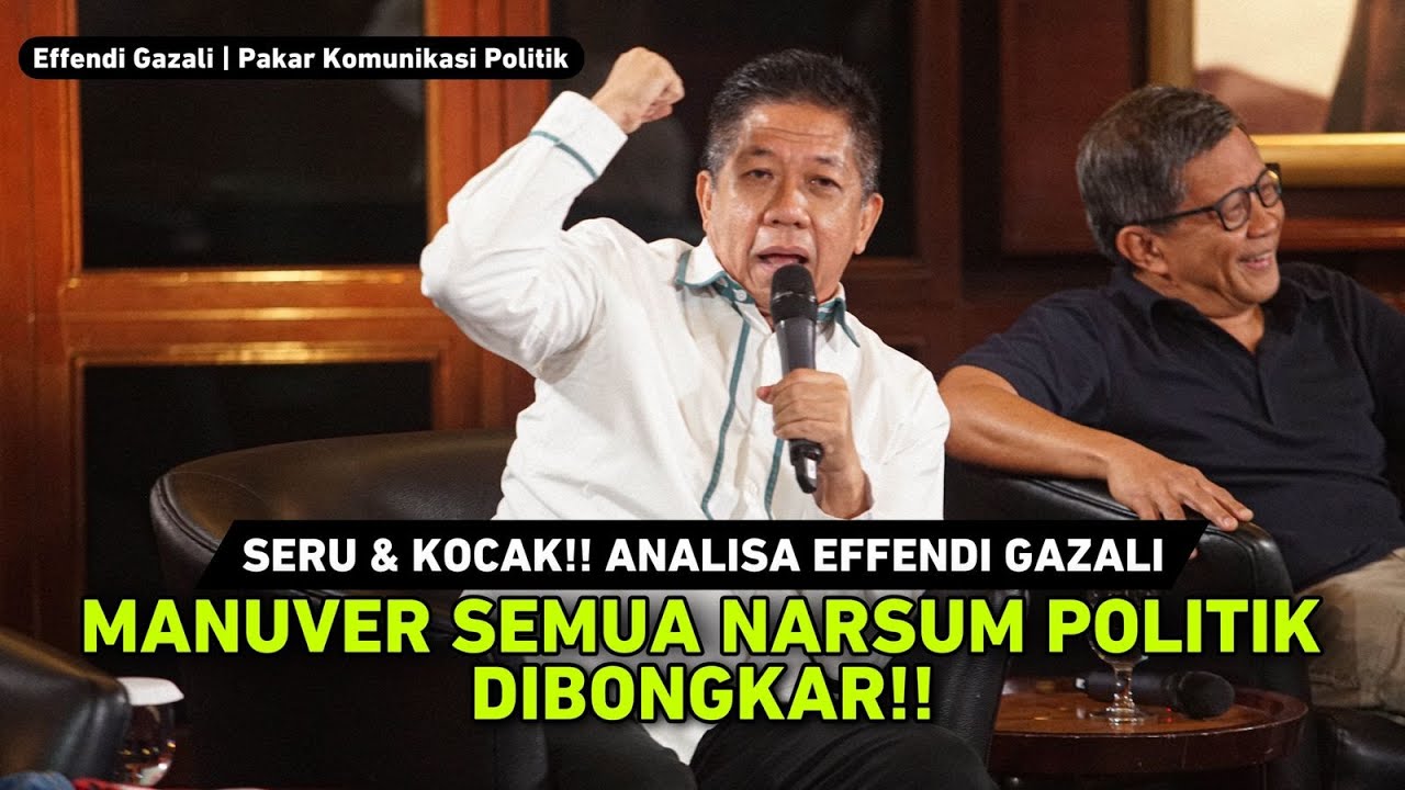 SERU DAN KOCAK!! ANALISA EFFENDI GAZALI
