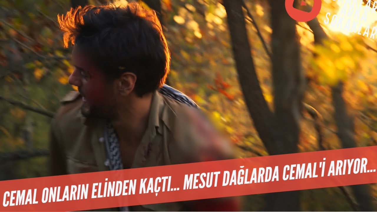Cemal Onların Elinden Kaçtı! Mesut Dağlarda Cemal'i Arıyor! 533. Bölüm