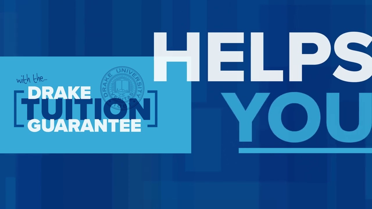 The Tuition Guarantee at Drake University