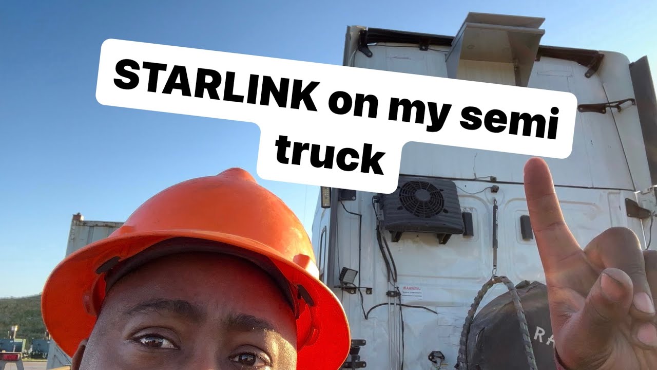 STARLINK ON MY SEMI TRUCK