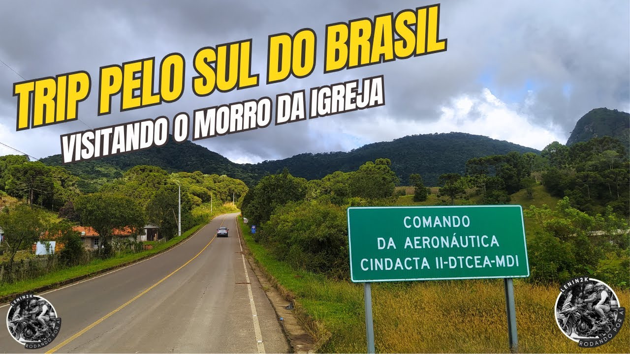 Viagem para o Rio do Rastro Ep 3 - Visita ao Morro da Igreja e Camping do Motochileiro