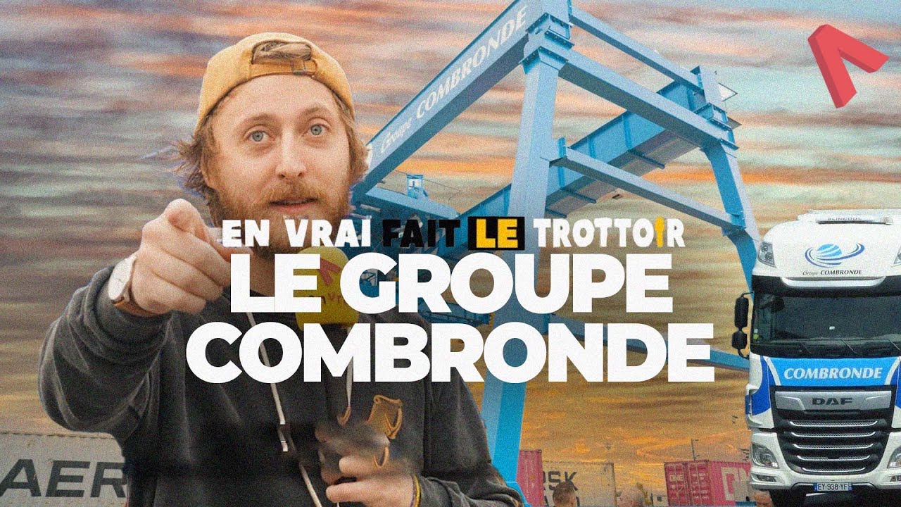 LE GROUPE COMBRONDE ET SA PLATEFORME MULTIMODALE !