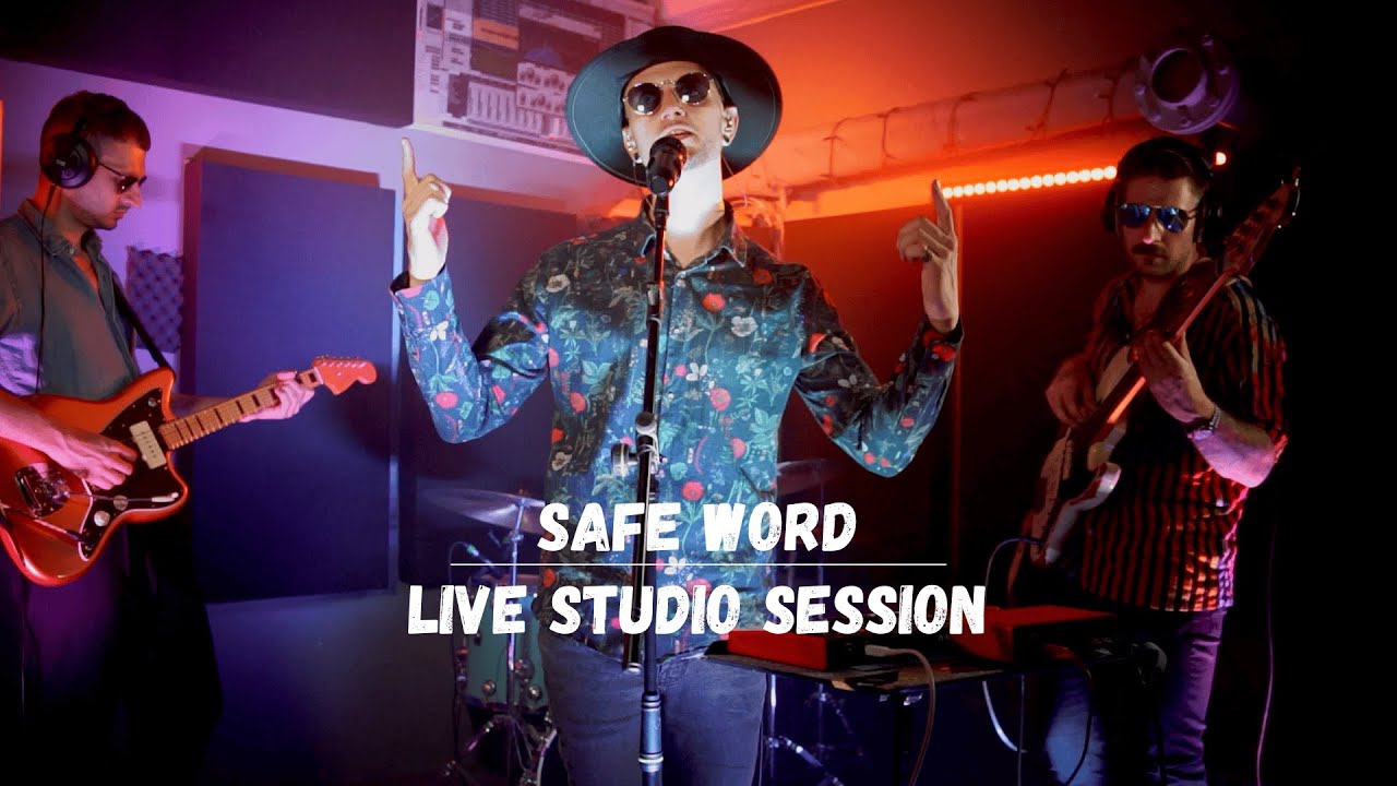 SAFE WORD Live Studio Session